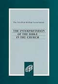 The Interpretation of the Bible in the Church