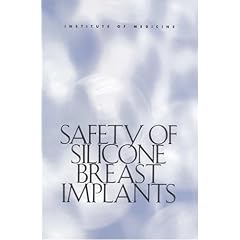 Safety of Silicone Breast Implants