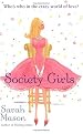 Society Girls: A Novel