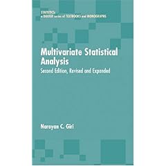 【クリックで詳細表示】Multivariate Statistical Analysis： Revised And Expanded (Statistics： a Series of Textbooks and Monogrphs) [ハードカバー]