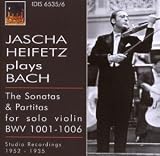 Jascha Heifetz Plays Bach