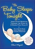 The Baby Sleeps Tonight Publisher: Sourcebooks