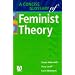 A Concise Glossary of Feminist Theory (Hodder Arnold Publication)