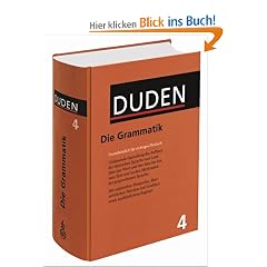 Der Duden in 12 B�nden - Das Standardwerk zur deutschen Sprache: Band 4. Grammatik der deutschen Gegenwartssprache.
