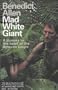 Mad White Giant
