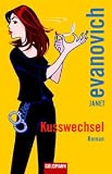 Kusswechsel - Janet Evanovich