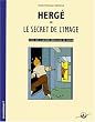 Herg�, ou, Le secret de l'image