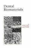Dental Biomaterials Dental Biomaterials