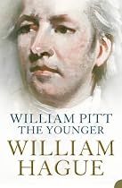 William Pitt the Younger: A Biography