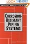 Corrosion-resistant Piping Systems (Corrosion Technology)