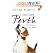 A Dog Called Perth: The True Story of a Beagle