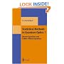 Statistical Methods in Quantum Optics 1: Master Equations and Fokker-Planck Equations (Theoretical and Mathematical Physics) (v. 1)