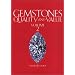 Gemstones: Quality and Value, Volume 2