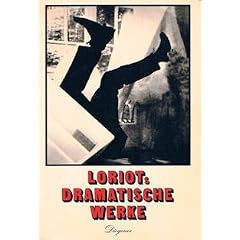 Loriots Dramatische Werke