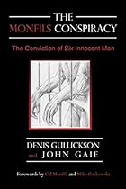 The Monfils Conspiracy: The Conviction of Six Innocent Men