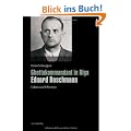 Ghettokommandant in Riga Eduard Roschmann: Fakten und Fiktionen