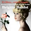 Et Dieu... cr�a la femme - Brigitte Bardot - BOF - Bande Originale du Film