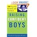 Raising Confident Boys: 100 Tips for Parents and Teachers