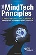 The MindTech Principles: Solving the Self-Help Paradox