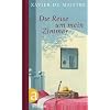 Die Reise um mein Zimmer: Roman