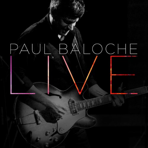Paul Baloche - Paul Baloche Live - Zortam Music
