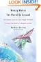 Money Makes the World Go Around: One Investor Tracks Her Cash Through the Global Economy, from Brooklyn to Bangkok and Back