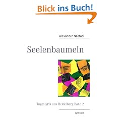 Seelenbaumeln: Tageslyrik aus Heidelberg Band 2