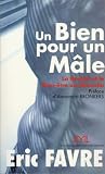 Un Bien pour un M�le : La beaut� et le bien-�tre au masculin