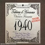 Revue Compilation  / 1940 - Tableau D'Honneur De La Chanson Française