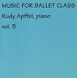 Music for Ballet Class, Vol 5