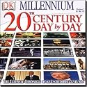 20TH Century Day By Day