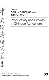 Productivity and Growth in Chinese Agriculture (Studies on the Chinese Economy)