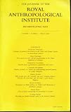 The Journal of the Royal Anthopological Institute (Volume 8, Number 1; Volume 8, Number 2; Volume 8, Number 3; Volume 8, Number 4.)