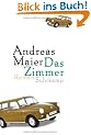 Das Zimmer: Roman