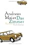 Das Zimmer: Roman