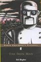 The Iron Man: A Story in Five Nights (Faber Children's Classics)