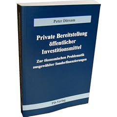 Private Bereitstellung �ffentlicher Investitionsmittel