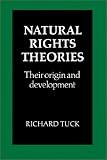 Natural Rights Theories: Their Origin and Development