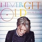 Click here to buy Never Get Old by David Bowie .