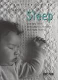 In Search of Sleep: Straight Talk About Babies, Toddlers and Night Waking Bonny Reichert