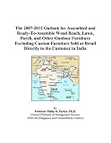 furniture books item: The 2007-2012 Outlook for Assembled and Ready-To-Assemble Wood Beach, Lawn, Porch, and Other Outdoor Furniture Excluding Custom Furniture Sold at Retail Directly to the Customer in India