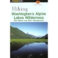 Hiking Washington's Alpine Lakes Wilderness: Day Hikes and Easy Overnights