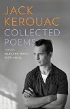 Jack Kerouac: Collected Poems (The Library of America)