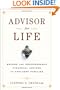 Advisor for Life: Become the Indispensable Financial Advisor to Affluent Families