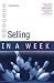 Selling in a Week