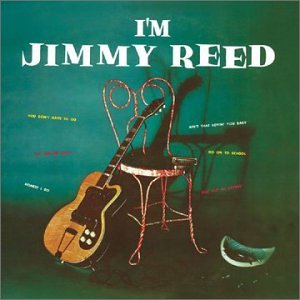 I m Jimmy Reed