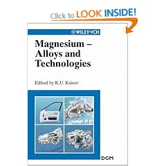 Magnesium Alloys and Technologies