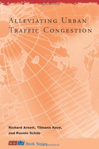 Alleviating Urban Traffic Congestion (CESifo Book Series)