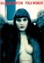 Helmut Newton: Pola Woman (Schirmer Art Books on Art, Photography & Erotics)