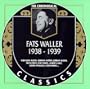 Fats Waller 1938 to 1939